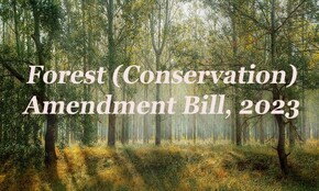 FOREST (CONSERVATION) AMENDMENT BILL 2023