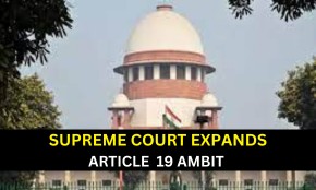SUPREME COURT RULING ON ARTICLE 19 AMBIT