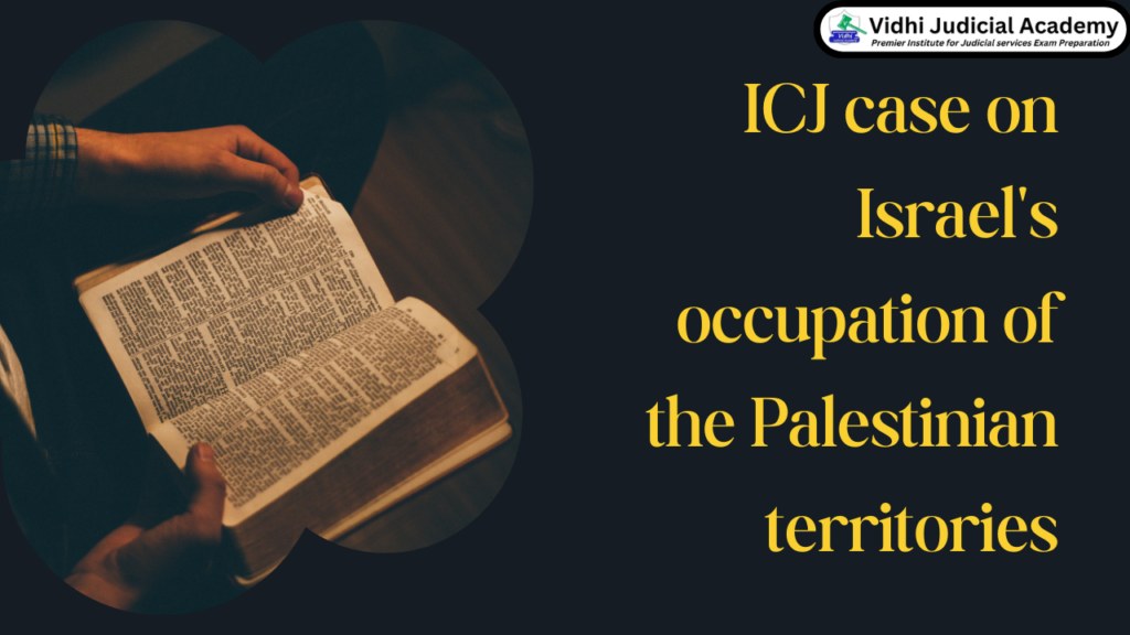 ICJ case on Israel's occupation of the Palestinian territories